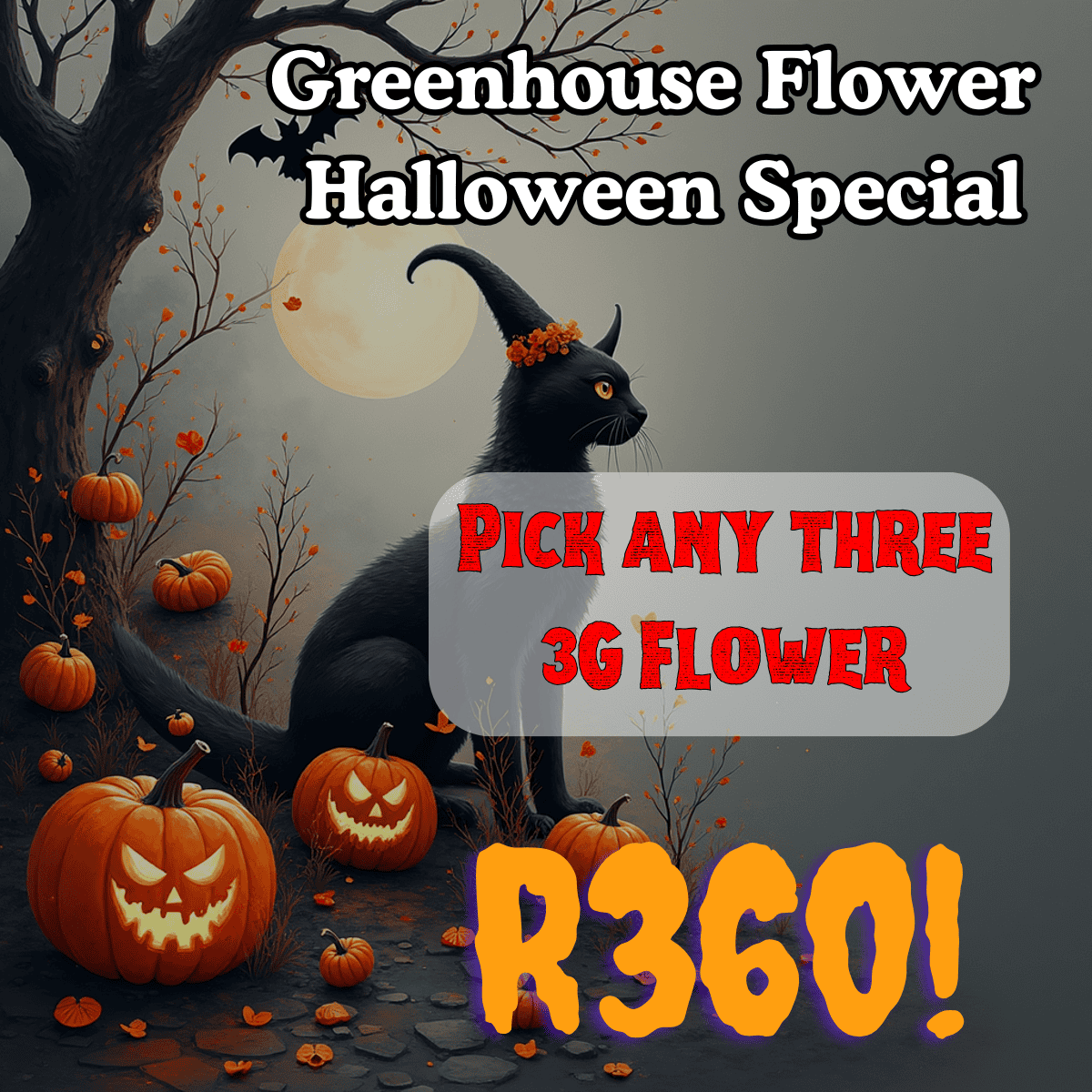 Greenhouse Halloween Cannabis flower special