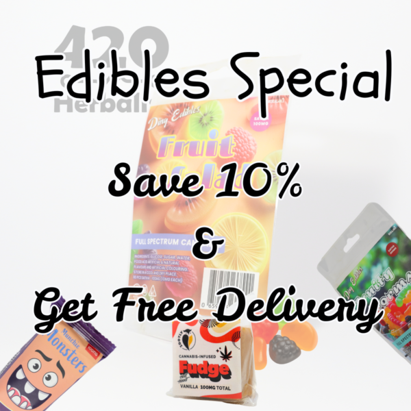 420 Herbalist Edibles special